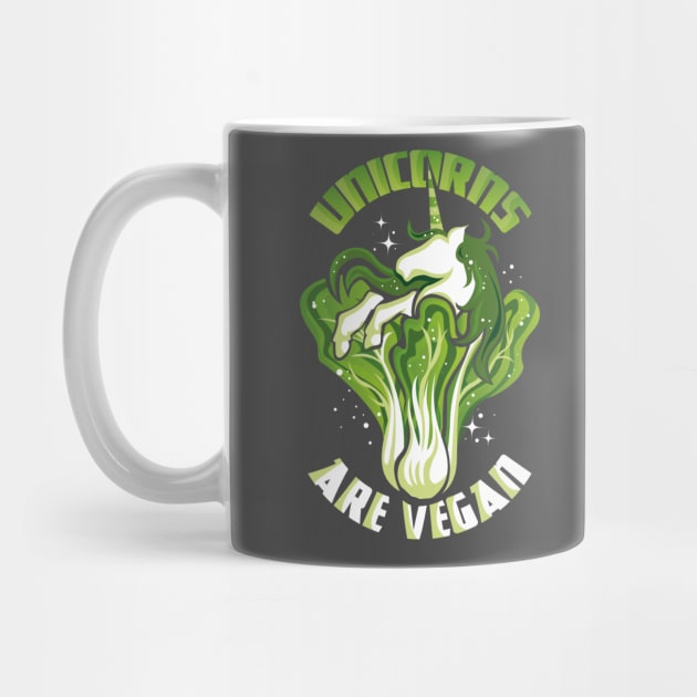 Unicorns are Vegan Funny Vegan Unicorn Lover by ghsp